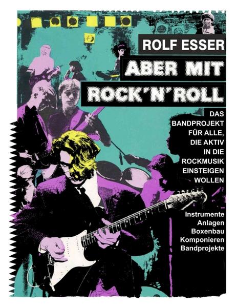 Aber mit Rock´n´Roll