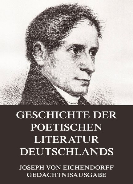 Geschichte der poetischen Literatur Deutschlands
