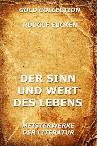 Der Sinn und Wert des Lebens