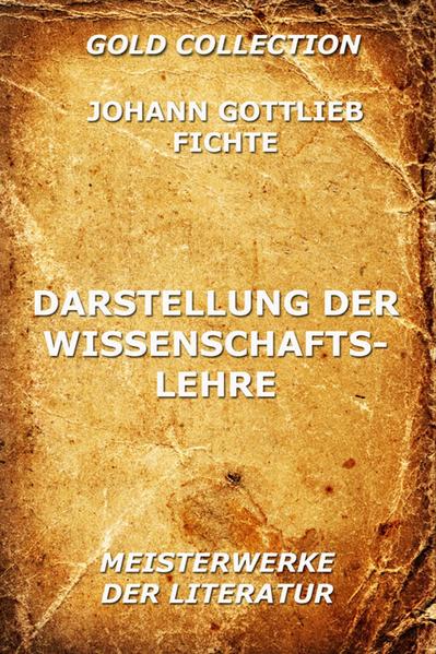 Darstellung der Wissenschaftslehre