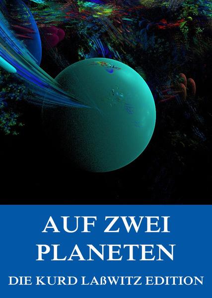 Auf zwei Planeten - Erweiterte Originalausgabe