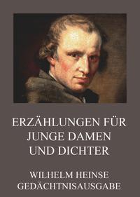 Erzählungen für junge Damen und Dichter