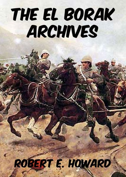 The El Borak Archives