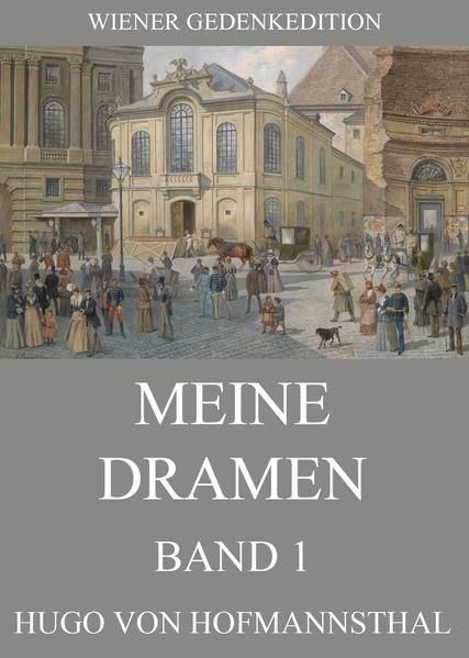 Meine Dramen, Band 1