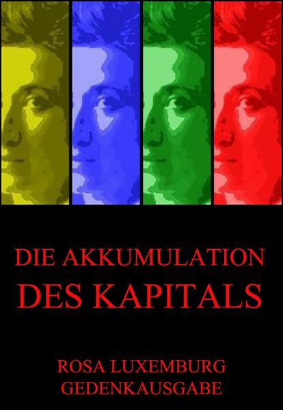 Die Akkumulation des Kapitals