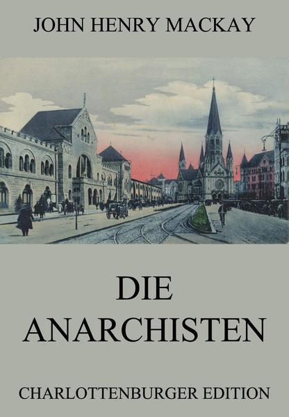 Die Anarchisten