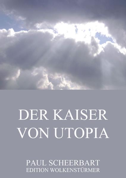 Der Kaiser von Utopia