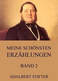Meine schönsten Erzählungen, Band 2