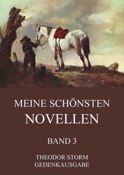 Meine schönsten Novellen, Band 3