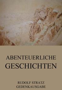 Abenteuerliche Geschichten