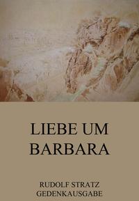 Liebe um Barbara