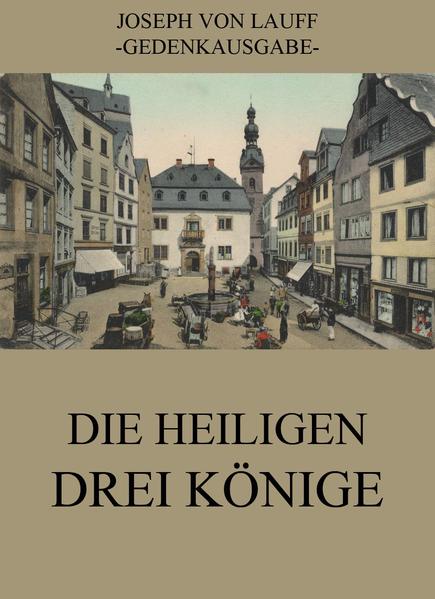 Die heiligen drei Könige
