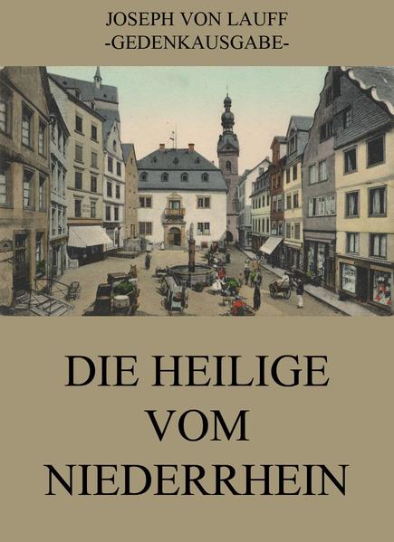 Die Heilige vom Niederrhein