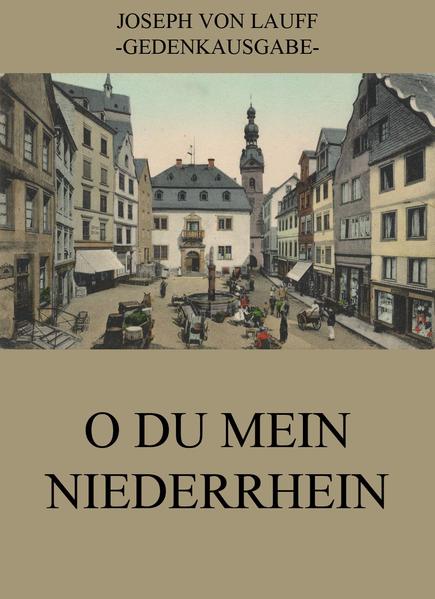 O du mein Niederrhein