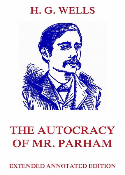 The Autocracy of Mr. Parham