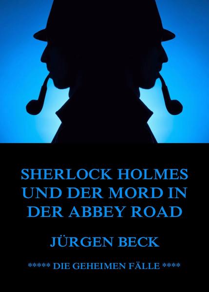 Sherlock Holmes und der Mord in der Abbey Road