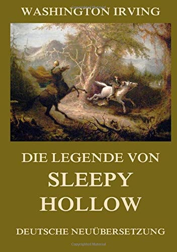 Die Legende von Sleepy Hollow: Deutsche Neuübersetzung
