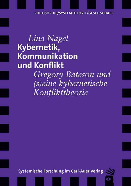 Kybernetik, Kommunikation und Konflikt
