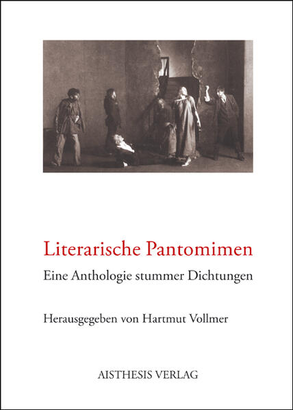 Literarische Pantomimen