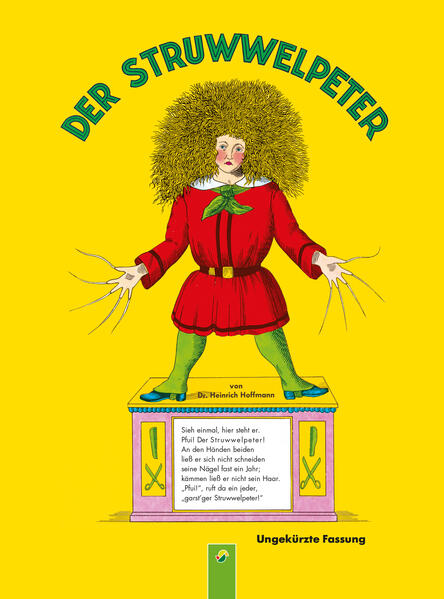 Der Struwwelpeter (ungekürzte Fassung)