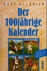 Der 100-jährige Kalender