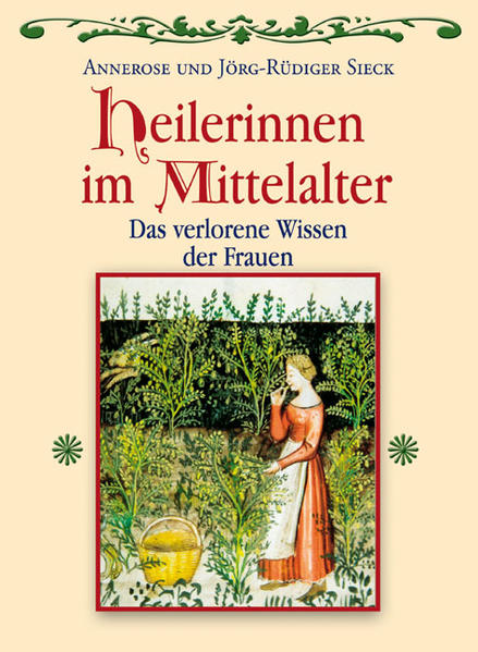 Heilerinnen im Mittelalter