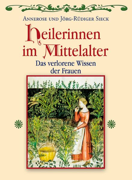 Heilerinnen im Mittelalter