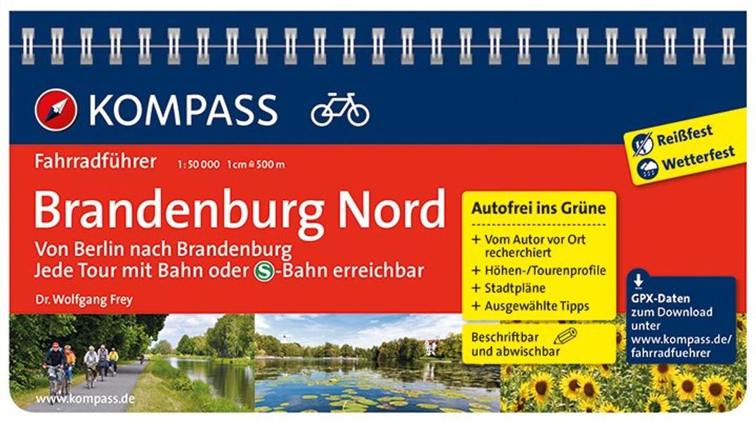 KOMPASS Fahrradführer Brandenburg Nord, von Berlin nach Brandenburg