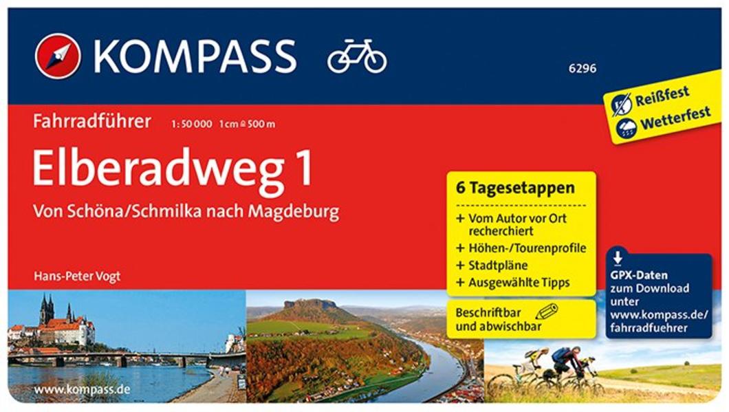 KOMPASS Fahrradführer Elberadweg 1, Von Schöna/Schmilka nach Magdeburg