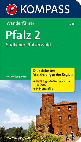 KOMPASS Wanderführer Pfalz 2, Südlicher Pfälzerwald