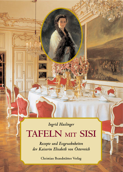 Tafeln mit Sisi