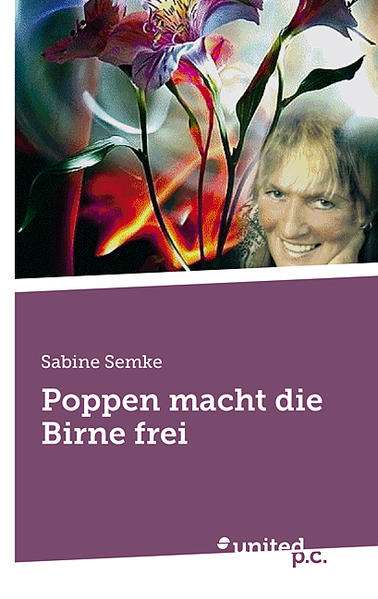 Poppen macht die Birne frei