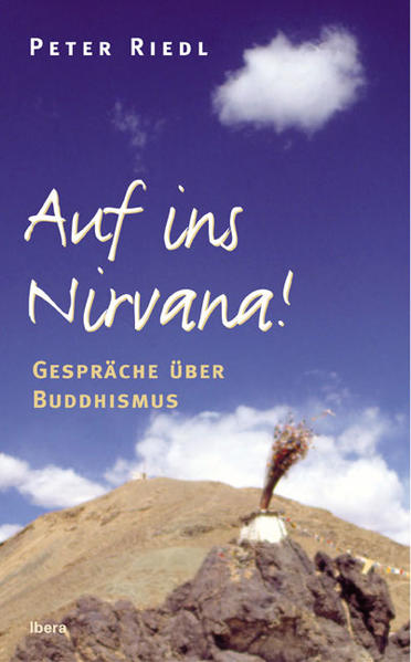 Auf ins Nirwana!