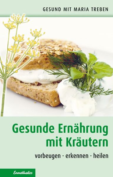 Gesunde Ernährung mit Kräutern