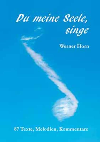 Du meine Seele, singe