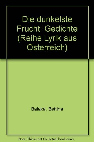 Die dunkelste Frucht