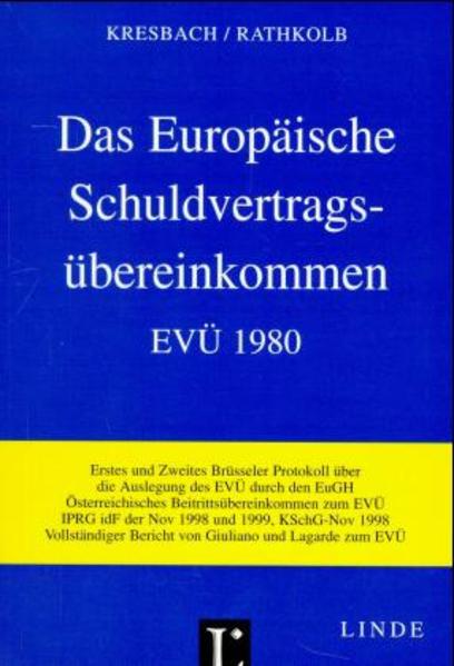 Das Europäische Schuldvertragsübereinkommen