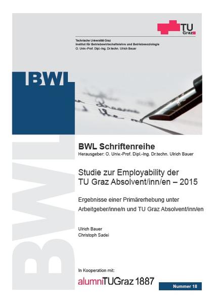 Studie zur Employability der TU Graz Absolvent/inn/en – 2015