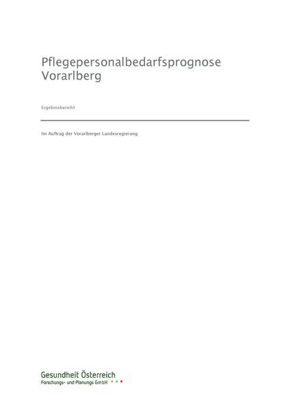 Pflegepersonalbedarfsprognose Vorarlberg