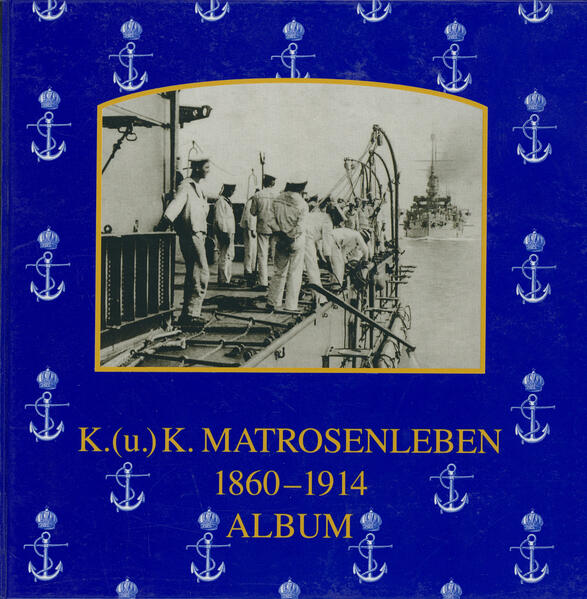 K. (u.) K. MATROSENLEBEN