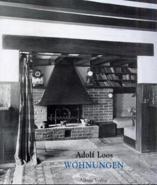 Adolf Loos: Wohnungseinrichtungen