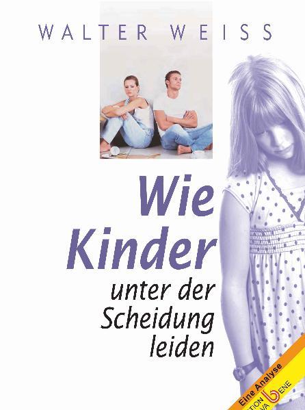 Wie Kinder unter der Scheidung leiden