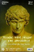 Man(n) wird jünger und attraktiver