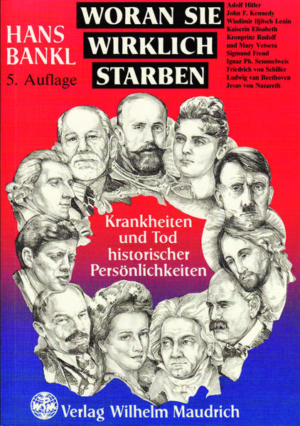 Woran sie wirklich starben