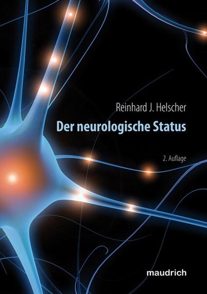 Der neurologische Status