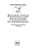 Florentin Flunker im Maskenland