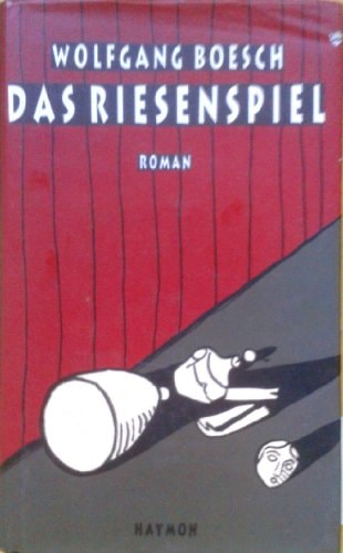Das Riesenspiel