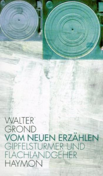 Vom neuen Erzählen