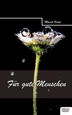 Für gute Menschen