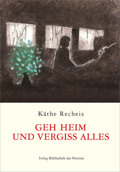Geh heim und vergiss alles